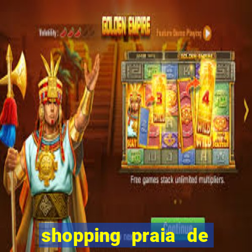 shopping praia de belas cinema